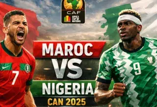 CAN 2025 : analyse du match Maroc vs Nigeria en huitièmes de finale. Parcours, forces en présence et enjeux de cette affiche de prestige entre deux géants du football africain.